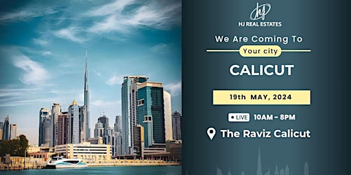 Primaire afbeelding van Upcoming Dubai Real Estate Event in Calicut