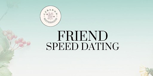 Primaire afbeelding van Sisterhood Friend Speed Dating