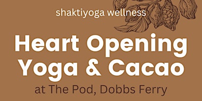 Heart Opening Yoga & Cacao JUNE primary image