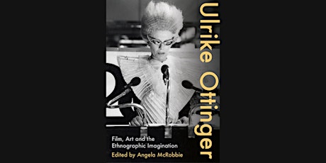 Primaire afbeelding van Ulrike Ottinger - Film, Art and the Ethnographic Imagination