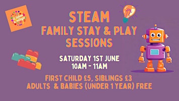 STEAM Family Stay & Play Session primary image
