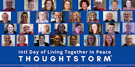 Online Thoughtstorm Topic: Intl Day of Living Together in Peace