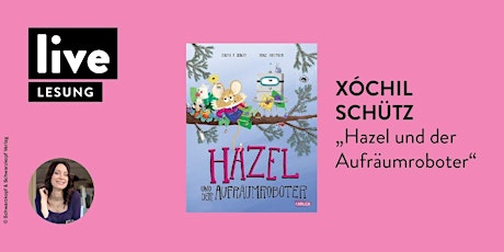 LESUNG: Xóchil Schütz