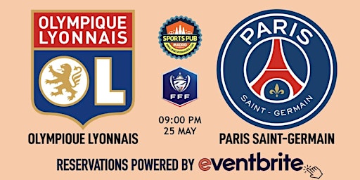 Imagen principal de Olympique Lyonnais v PSG | Coupe de France Final - Sports Pub Malasaña