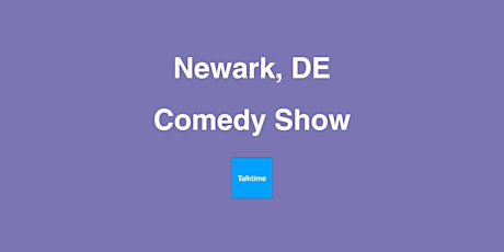 Comedy Show - Newark