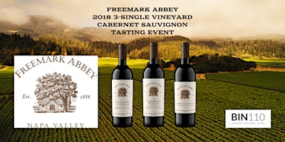 Primaire afbeelding van Freemark Abbey 2018 Single Vineyard Cabernet Tasting at Bin110