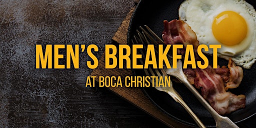Imagem principal de Men's Breakfast at Boca Christian