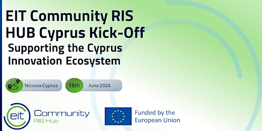 EIT Community RIS HUB Cyprus Kick-Off | Supporting the Cyprus Innovation Ecosystem primary image