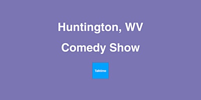 Hauptbild für Comedy Show - Huntington