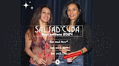 SalsaD'Cuba - Saturday 30th November 2024