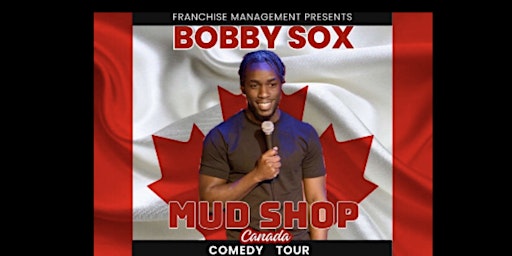 BOBBY SOX MUDSHOP COMEDY TOUR CANADA - WINNIPEG  primärbild