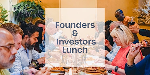 Tech Startup Founders & Investors Lunch for  AI Tech primary image