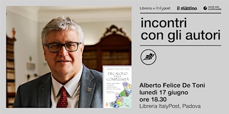 LUNEDÌ DELL'ECONOMIA | Incontro con Alberto Felice De Toni
