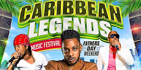 Caribbean Legends Music Festival primary image