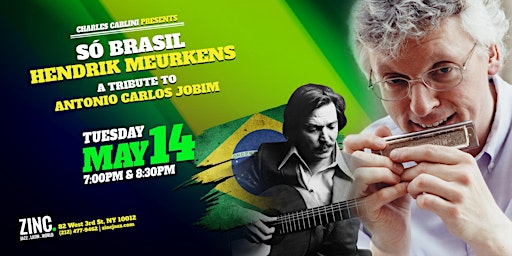 Imagem principal do evento Só Brasil: Hendrik Meurkens — A Tribute to Antonio Carlos Jobim