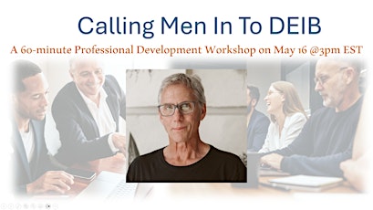 Calling Men In To DEIB