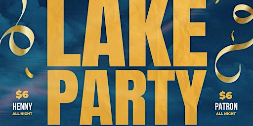Primaire afbeelding van LAKE PARTY AFTERPARTY