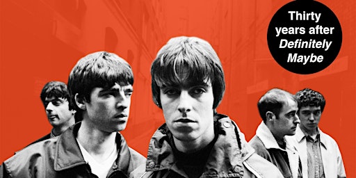 Primaire afbeelding van OASIS What's the Story? Life on tour with Liam and Noel Gallagher