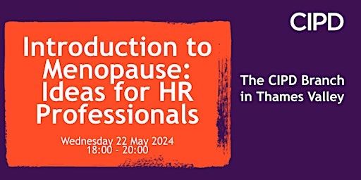 Image principale de Introduction to Menopause: Ideas for HR Professionals