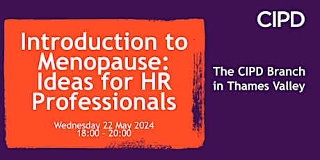 Introduction to Menopause: Ideas for HR Professionals