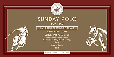 Sunday Polo - 19th May - Ham House Tournament Finals primary image