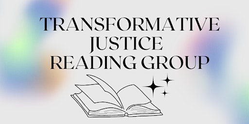 Immagine principale di Aye Right: Transformative Justice Reading Group 