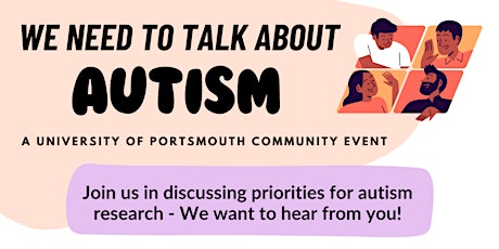 We need to talk about autism - A community event by CIDD (University of Portsmouth)