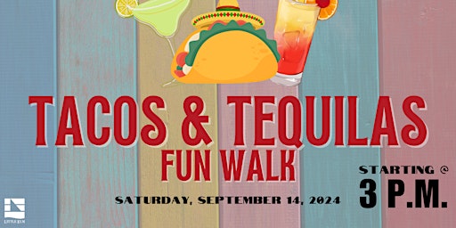 Imagem principal do evento Tacos & Tequilas Fun Walk