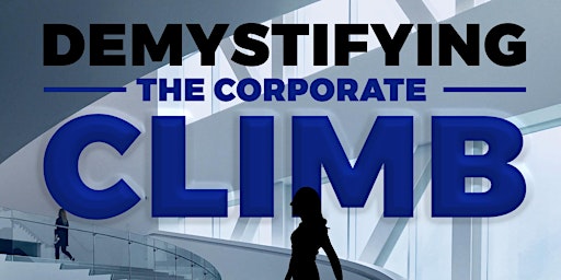 Demystifying the Corporate Climb Book Launch primary image