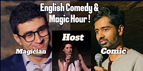 English Comedy & Magic Hour in Paris