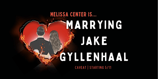 Marrying Jake Gyllenhaal primary image