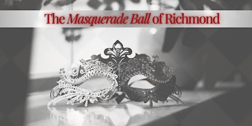 The Masquerade Ball of Richmond primary image