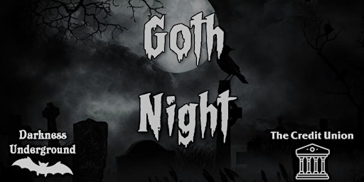 Primaire afbeelding van Goth Night at The Credit Union