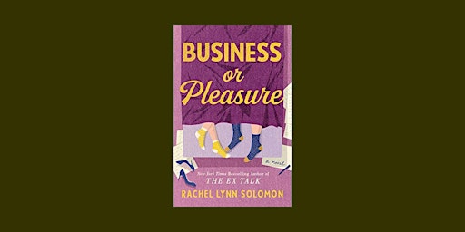 download [EPub] Business or Pleasure By Rachel Lynn Solomon Pdf Download primary image