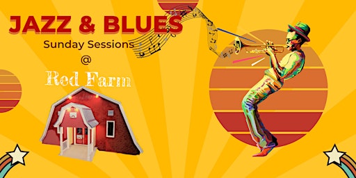 Imagem principal do evento Red Farm Sunday Blues & Jazz Afternoon Session