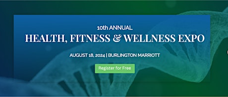 10th Annual Health, Fitness & Wellness Expo
