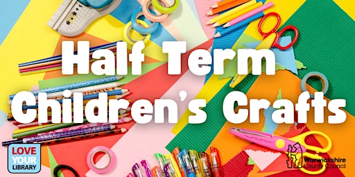 Half Term Children's Crafts primary image