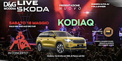 Imagem principal do evento D&G MODENA , ŠKODA LIVE, Non Siamo Mica gli Americani in Concerto .