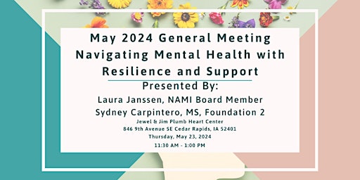 Primaire afbeelding van May 2024 Meeting- Navigating Mental Health with Resilience and Support