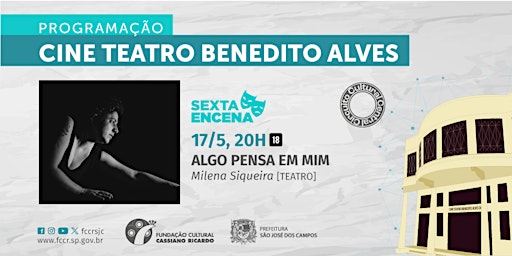 Hauptbild für Sexta Encena - "Algo Pensa em Mim"