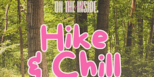 Fine on the inside: Hike & Chill primary image