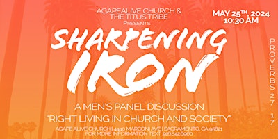 Primaire afbeelding van AgapeAlive Church  and The Titus Tribe Present : Sharpening Iron - A Men's