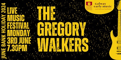 Imagem principal do evento The Gregory Walkers