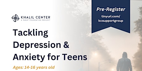 Copy of Tackling Depression and Anxiety for Teen Girls Support Group