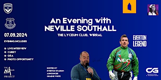 Image principale de An Evening with Neville Southall hosted by Graeme White