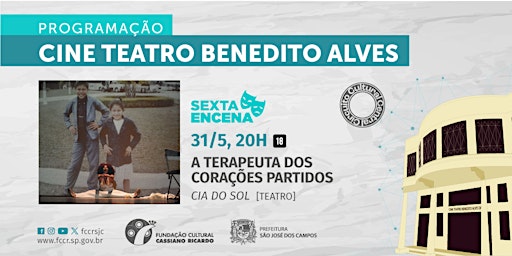 Hauptbild für Sexta Encena - Espetáculo "A Terapeuta dos Corações Partidos"