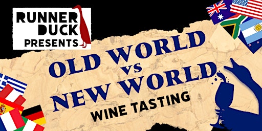 Hauptbild für Old World vs New World - Wine Tasting