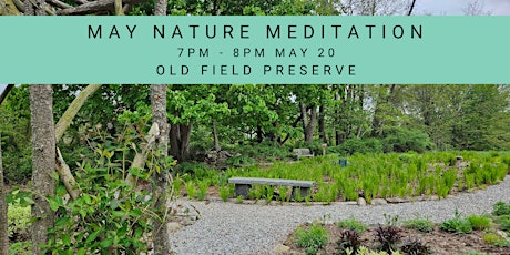 May Nature Meditation