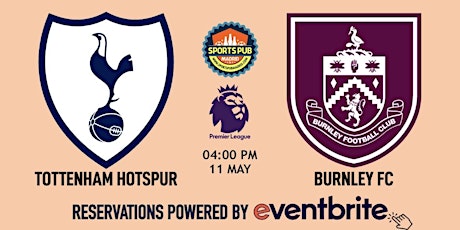 Tottenham Hotspur v Burnley - Sports Pub La Latina