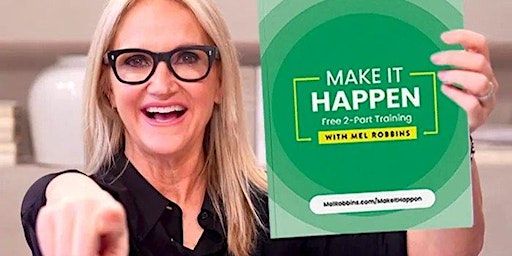 Primaire afbeelding van Empower Your Daily Life: A Mel Robbins Training Program